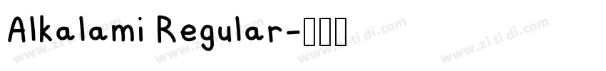 Alkalami Regular字体转换 Alkalami Regular字体转换